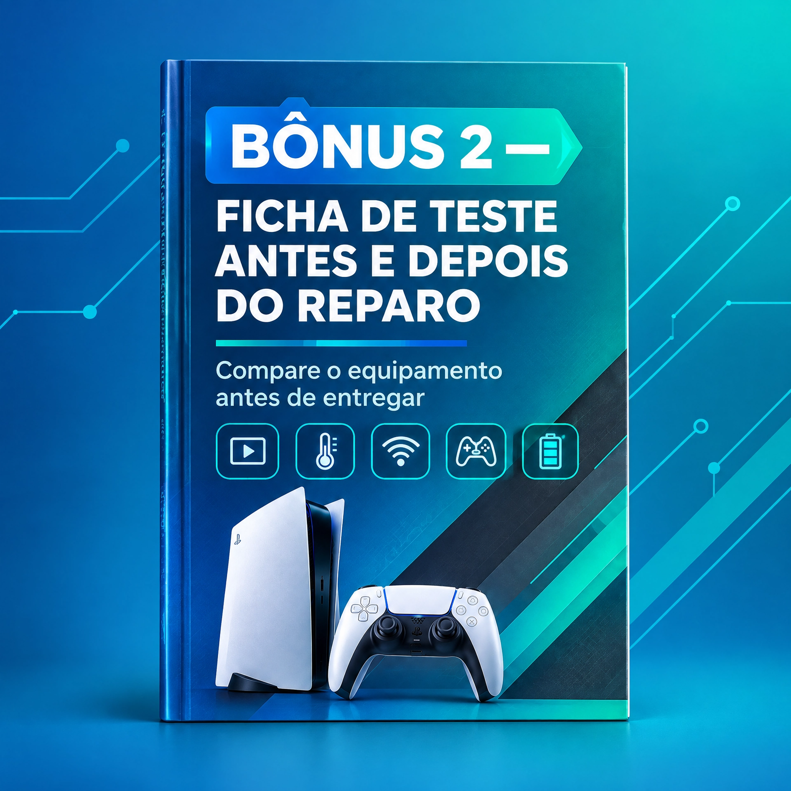 Bônus 2 - Ficha de teste antes e depois